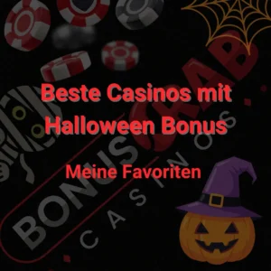 Beste Casinos mit Halloween Bonus - Meine Favoriten